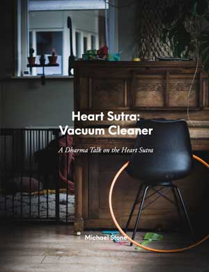 Heart Sutra Vacuum Cleaner